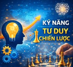 ky-nang-tu-duy-chien-luoc-la-gi-cach-nang-cao-kha-nang-tu-duy-chien-luoc